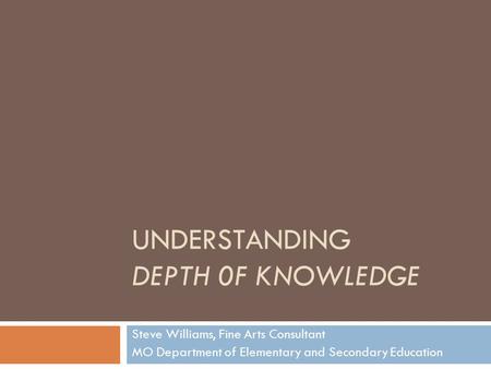 Understanding Depth 0f knowledge