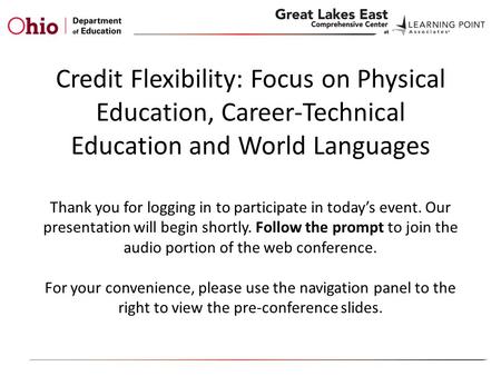 Thank you for logging in to participate in today’s event. Our presentation will begin shortly. Follow the prompt to join the audio portion of the web conference.