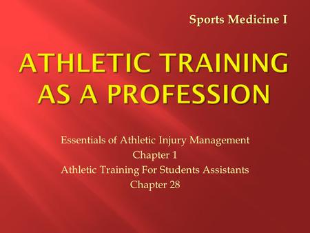 Athletic Training as a Profession