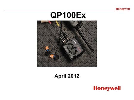 1 QP100Ex April 2012 2 Agenda Introduction/background QP100Ex – Product Overview Dosimetry vs. PSEM Experiences - VOC Summary.
