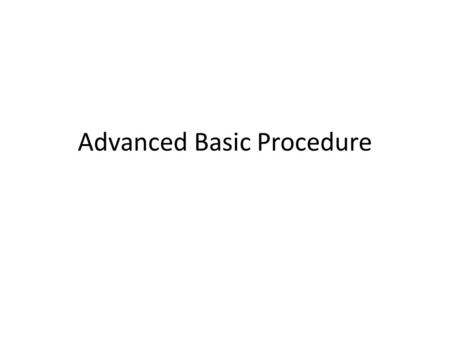 Advanced Basic Procedure. Handheld Autorefractor Welch-Allyn SureSight Retinomax.