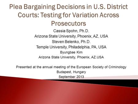 Plea Bargaining Decisions in U. S