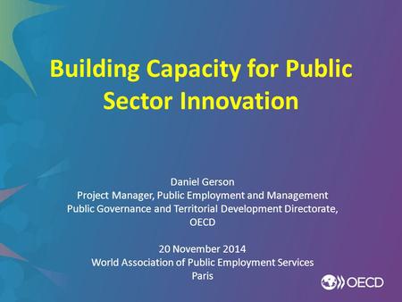 Building Capacity for Public Sector Innovation