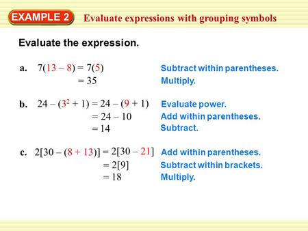 Evaluate expressions with grouping symbols