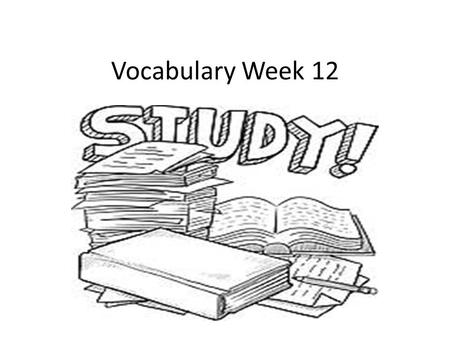 Vocabulary Week 12. Week 12 Day 1 Allegiance Armada Conquest.