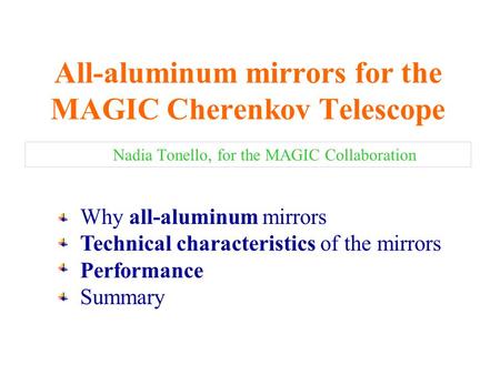 All-aluminum mirrors for the MAGIC Cherenkov Telescope