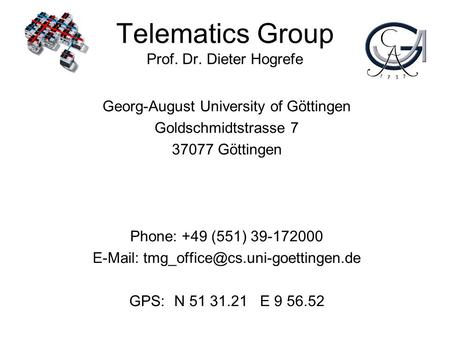 Telematics Group Prof. Dr. Dieter Hogrefe