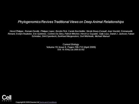 Phylogenomics Revives Traditional Views on Deep Animal Relationships Hervé Philippe, Romain Derelle, Philippe Lopez, Kerstin Pick, Carole Borchiellini,