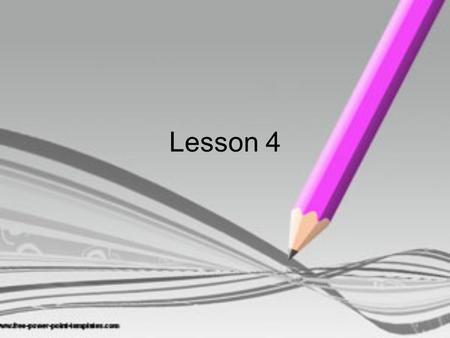 Lesson 4. Today’s lesson Check homework Grammar – the future tense Spelling basics Linking words Feedback paper-pitch Instruction transcript Vocabulary.