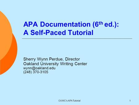 APA Documentation (6th ed.): A Self-Paced Tutorial