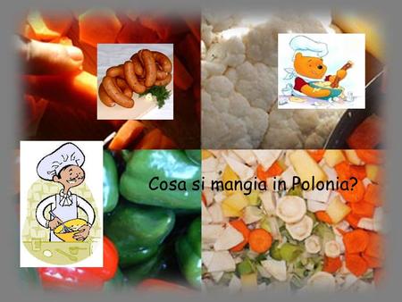 Cosa si mangia in Polonia?. Usually bread or breadrolls with ham chees, tomatoes,cucumber, sometimes eggs. To drink there is always tea or coffee. What.