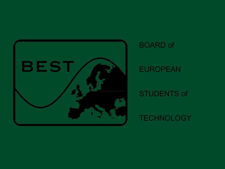 BOARD of EUROPEAN STUDENTS of TECHNOLOGY. WINTER SEASON 2003/2004 INCRIÇÕES ATÉ 23 DE NOVEMBRO.