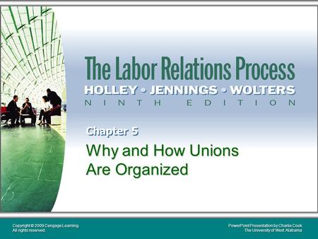 Why and How Unions Are Organized