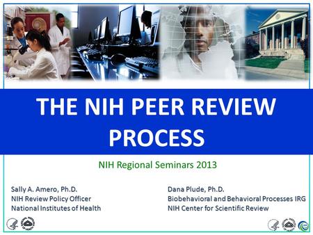 The NIH Peer Review Process