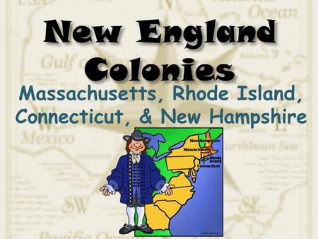 Massachusetts, Rhode Island, Connecticut, & New Hampshire