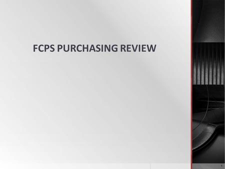 FCPS PURCHASING REVIEW