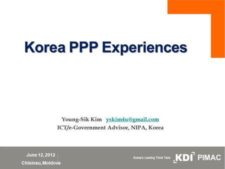 Young-Sik Kim ICT/e-Government Advisor, NIPA, Korea
