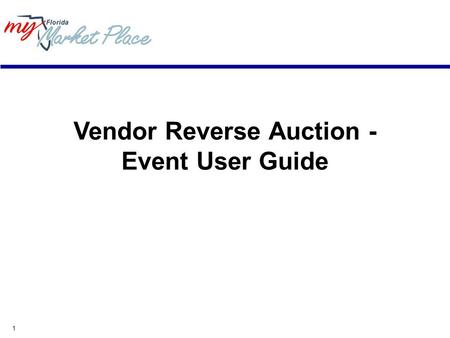 1 Vendor Reverse Auction - Event User Guide. 2 Minimum System Requirements Internet connection - Modem, ISDN, DSL, T1. Your connection speed determines.