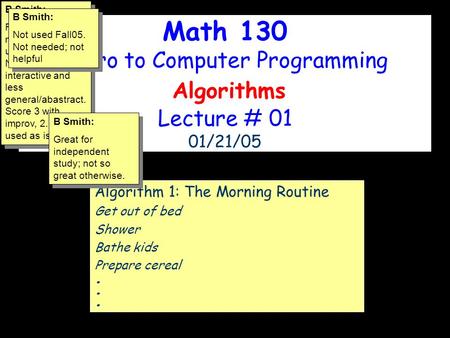 Intro to Computer Programming Algorithms Lecture # 01 01/21/05