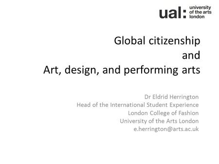 Global citizenship and Art, design, and performing arts