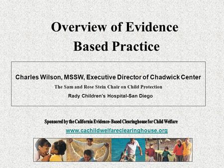 Overview of Evidence Based Practice