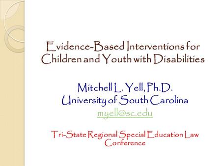 Evidence-Based Interventions for Children and Youth with Disabilities