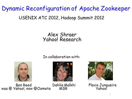 Dynamic Reconfiguration of Apache Zookeeper