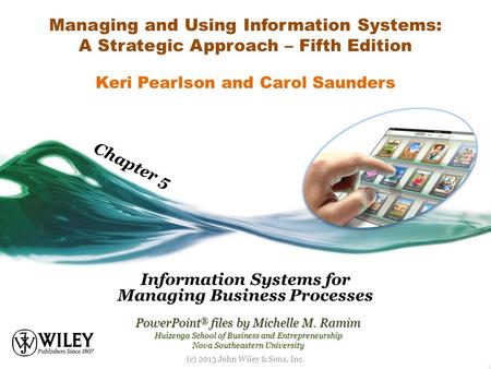 Information Systems for Managing Business Processes