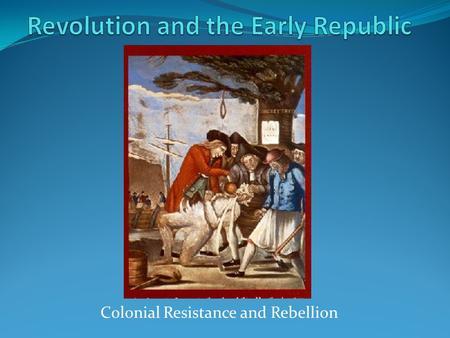 Revolution and the Early Republic