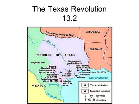 The Texas Revolution 13.2. You Learned: Thousands of adventurers and pioneers followed trails to the West to make their fortunes and settle the land,