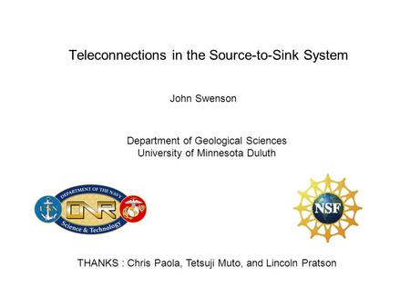 Teleconnections in the Source-to-Sink System