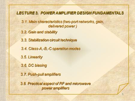 LECTURE 3. POWER AMPLIFIER DESIGN FUNDAMENTALS