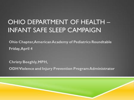Ohio department of Health – Infant safe sleep Campaign