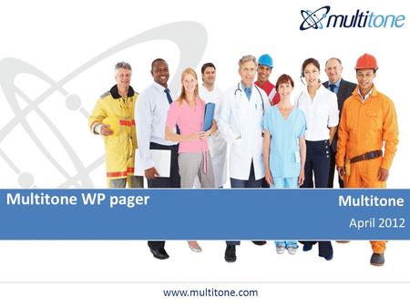 Multitone WP pager Multitone April 2012 www.multitone.com.