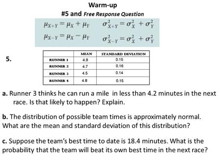 Warm-up #5 and Free Response Question