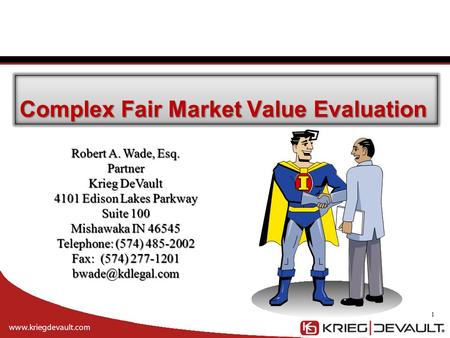 Complex Fair Market Value Evaluation