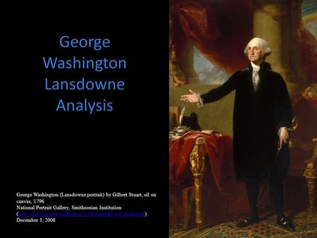 George Washington Lansdowne Analysis