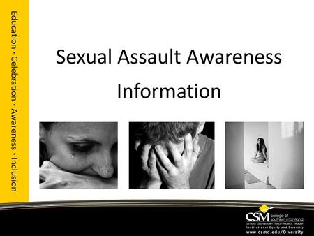 Sexual Assault Awareness Information Education · Celebration · Awareness · Inclusion.