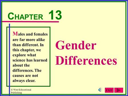 Gender Differences CHAPTER 13