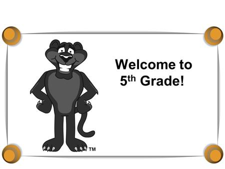 Welcome to 5 th Grade!. A day in the life of a 5th grader... 8:30-8:50 Morning Message 8:50-9:35 Specials 9:40-11:10 Literacy 11:15-12:30 Math 12:30-12:50.