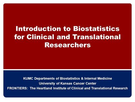 KUMC Departments of Biostatistics & Internal Medicine