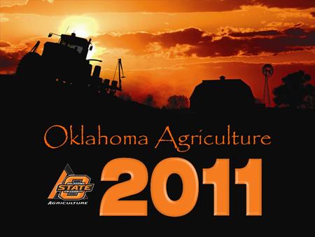 Oklahoma Agriculture. 86,600 farms; 4 th in the nation Gender of Operator Male: 87.5% Female: 12.5% Average age of farm operators: 58 Farm Organization.