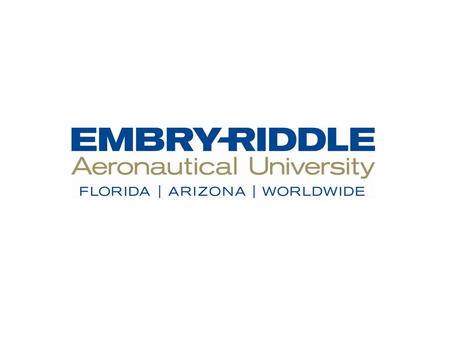 T he Oklahoma City campus of Embry- Riddle Aeronautical University - Worldwide is in the planning stages for an upcoming Safety Conference, to be held.