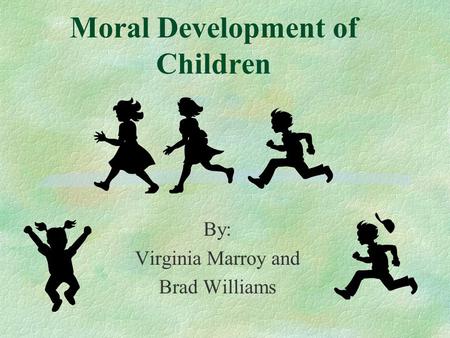Moral Development of Children