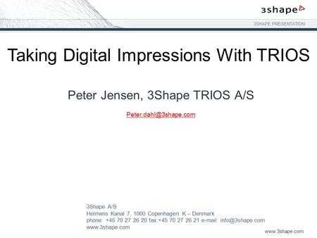 Taking Digital Impressions With TRIOS