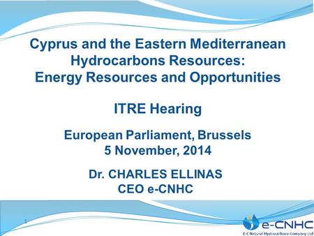 Cyprus and the Eastern Mediterranean Hydrocarbons Resources: