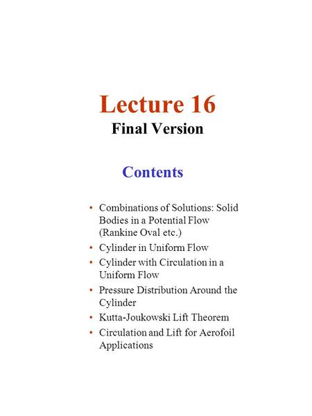 Lecture 16 Final Version Contents