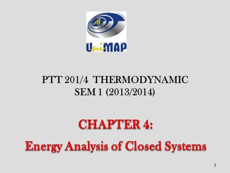 CHAPTER 4: Energy Analysis of Closed Systems