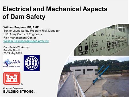 Electrical and Mechanical Aspects of Dam Safety