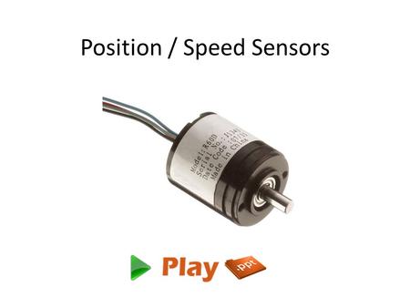 Position / Speed Sensors